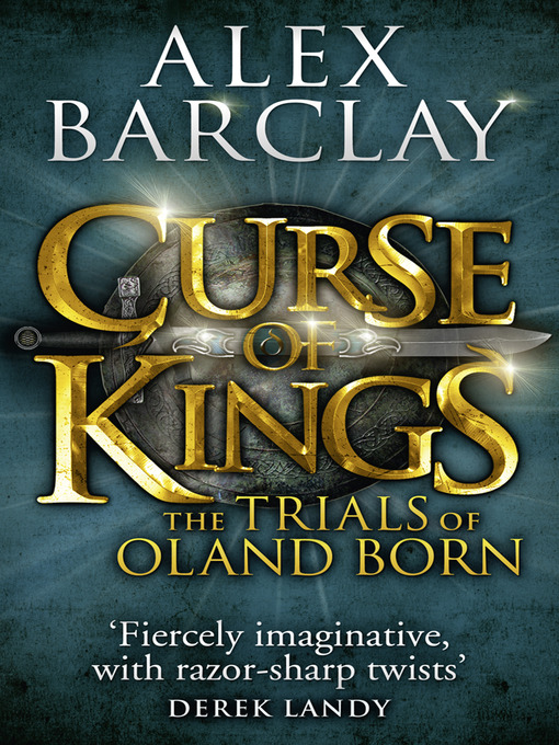 Title details for Curse of Kings by Alex Barclay - Wait list